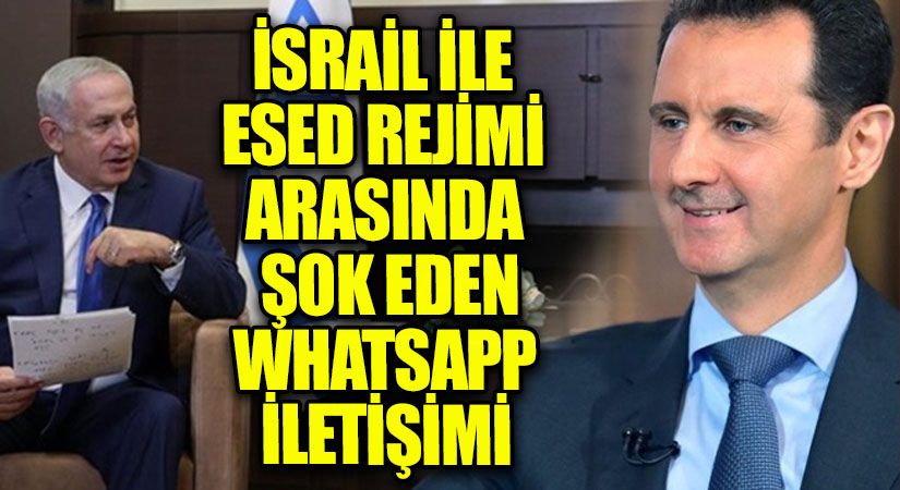 İsrail ile Esed Rejimi Arasında Şok Eden WhatsApp İletişimi