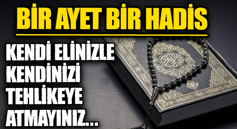 BİR AYET BİR HADİS | 3