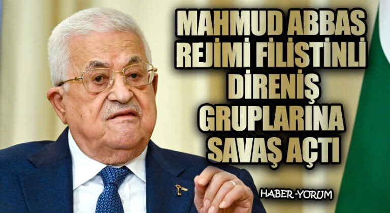 Mahmud Abbas Rejimi Filistinli Direniş Gruplarına Savaş Açtı: Batı Şeria’da Çatışmalar Tırmanıyor