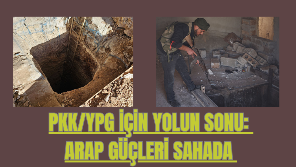 PKK/YPG İÇİN YOLUN SONU: ARAP GÜÇLERİ SAHADA
