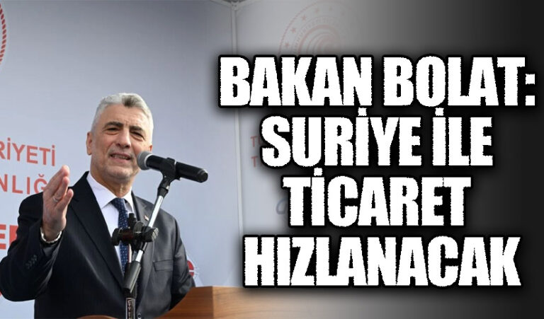 “Türkiye ile Suriye Arasında Ticarette Yeni Dönem Başlıyor”