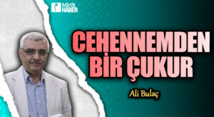 Cehennemden Bir Çukur 