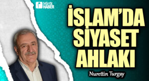 İSLAM’DA SİYASET AHLAKI 
