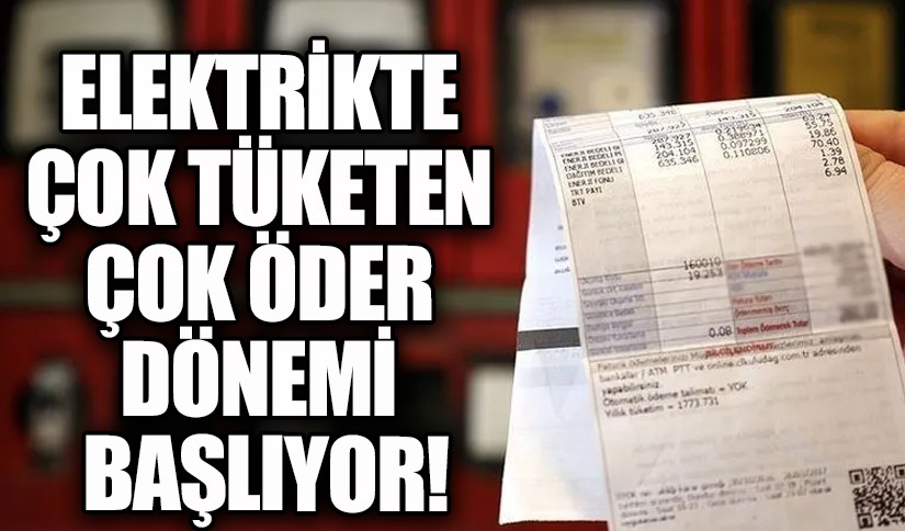 1 Şubat’ta Başlıyor: Elektrikte Yüksek Tüketen Daha Fazla Ödeyecek