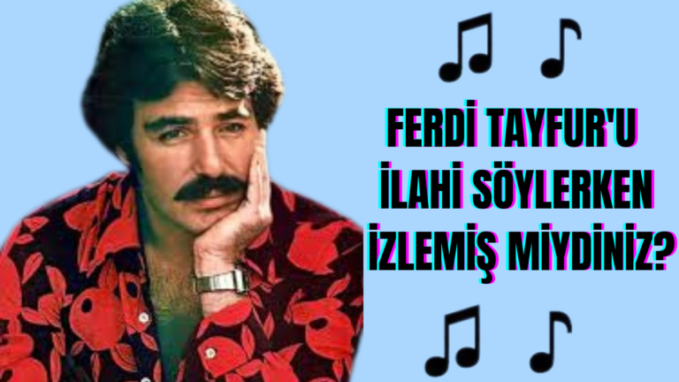 FERDİ TAYFUR’U İLAHİ SÖYLERKEN İZLEMİŞ MİYDİNİZ?