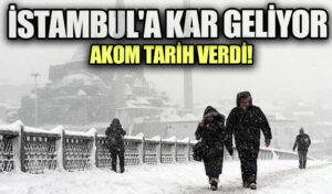 Dört Gözle Beklenen Kar İstanbul’a Geliyor… AKOM Tarih Verdi!