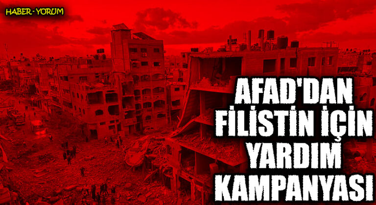 AFAD’dan Filistin İçin Yardım Kampanyası
