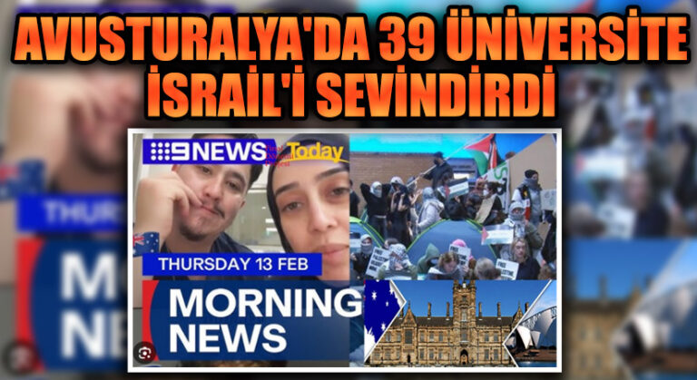 Avustralya’da 39 Üniversite İsrail’i Sevindirdi