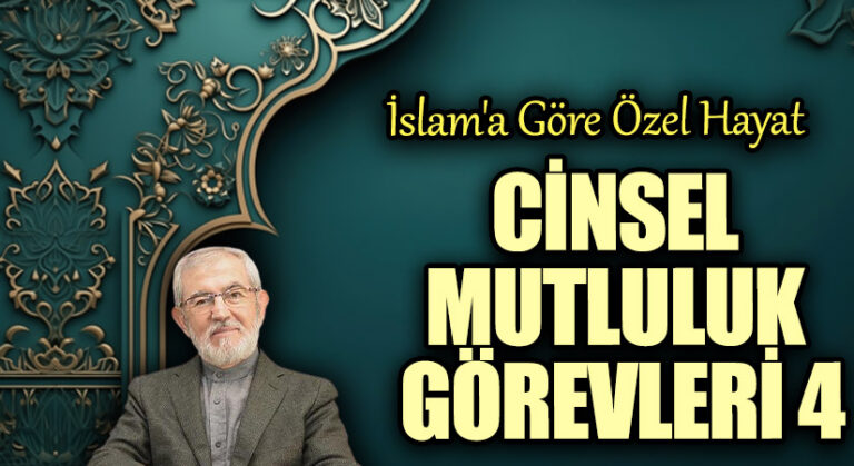 Cinsel Mutluluk Görevleri 4