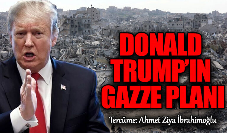 DONALD TRUMP’IN GAZZE PLANI