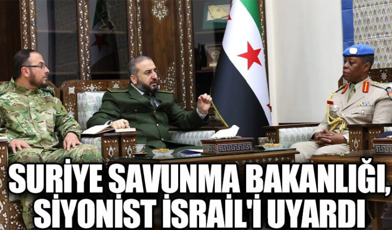 Suriye Savunma Bakanlığı, Siyonist İsrail’i Uyardı