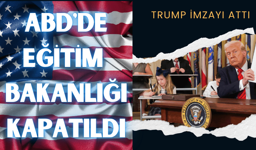 ABD’de Eğitim Bakanlığı kapatıldı