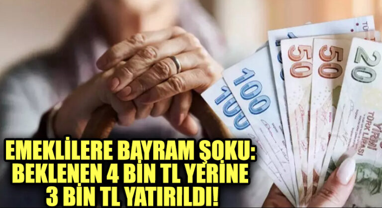 Emeklilere Bayram Şoku: Beklenen 4 Bin TL Yerine 3 Bin TL Yatırıldı!
