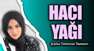 HACI YAĞI
