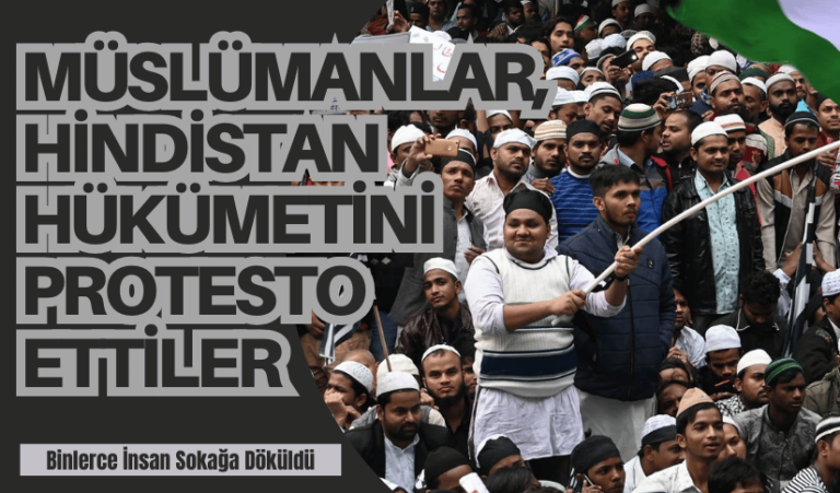 Müslümanlar, Hindistan Hükümetini Protesto Ettiler