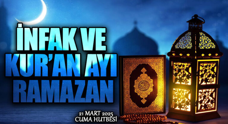İNFAK VE KUR’AN AYI RAMAZAN