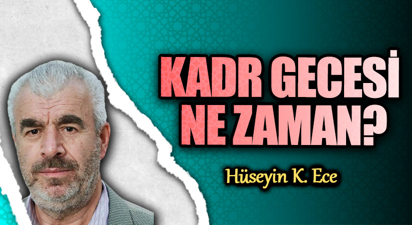 KADR GECESİ NE ZAMAN