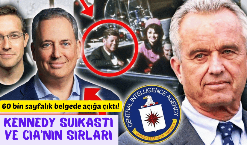 KENNEDY SUİKASTI VE CIA’NIN SIRLARI