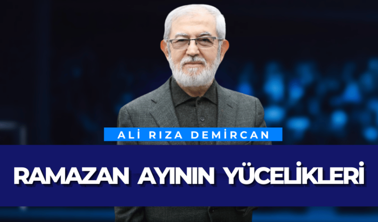 Ramazan Ayının Yücelikleri