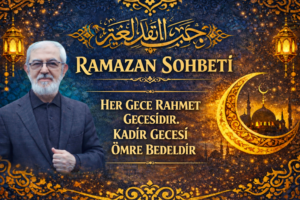 Her Gece Rahmet Gecesidir, Kadir Gecesi Ömre Bedeldir