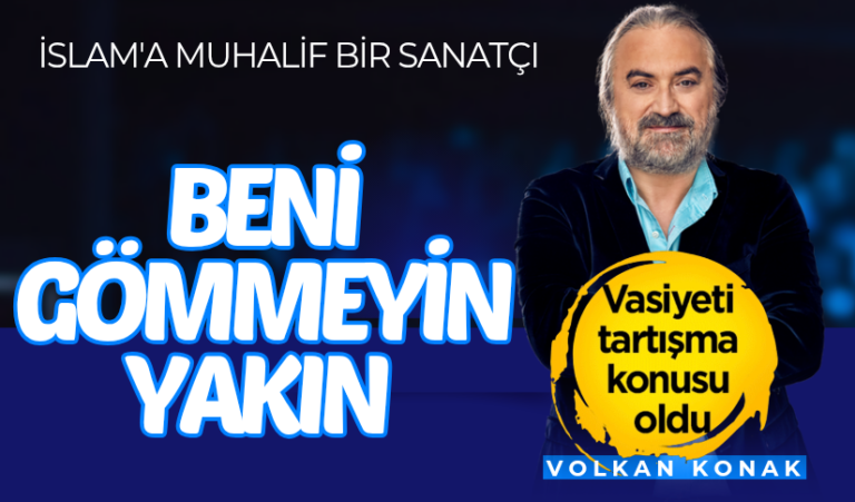 Volkan Konak, Beni Toprağa Gömmeyin Yakın