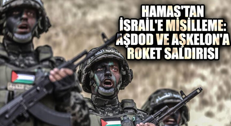 Hamas’tan İsrail’e Misilleme: Aşdod ve Aşkelon’a Roket Saldırısı