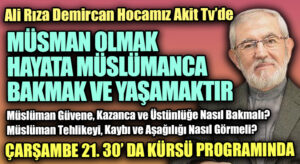 Ali Rıza Demircan Hocamız AKİT TV’de