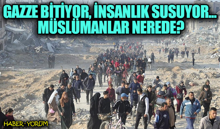 Gazze Bitiyor, İnsanlık Susuyor… Müslümanlar Nerede?