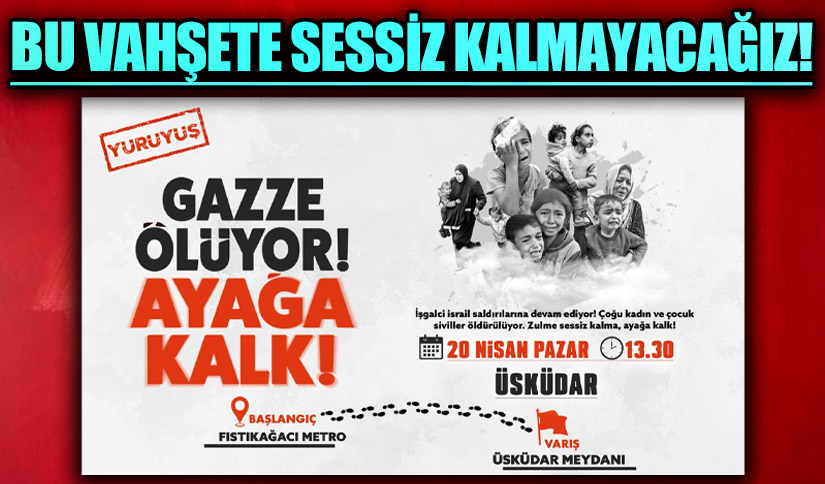 Gazze Ölüyor, Ayağa Kalk! Üsküdar