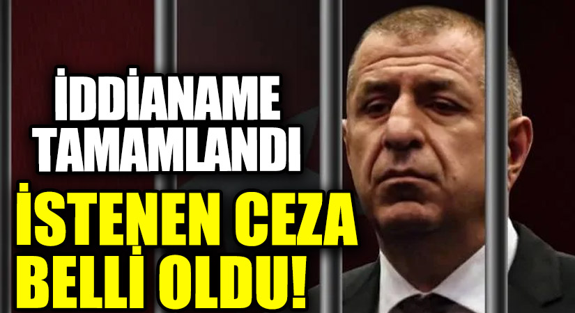 İddianame Hazır! Ümit Özdağ Hakkında İstenen Ceza Belli Oldu