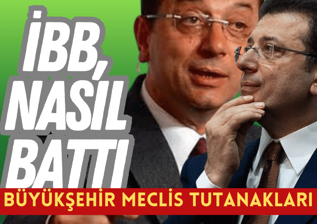 İBB NASIL BATIRILDI