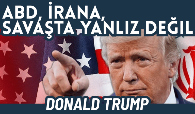 ABD, İrana, Savaşta Yanlız Değil