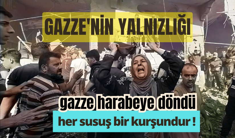 Gazze’nin Yalnızlığı