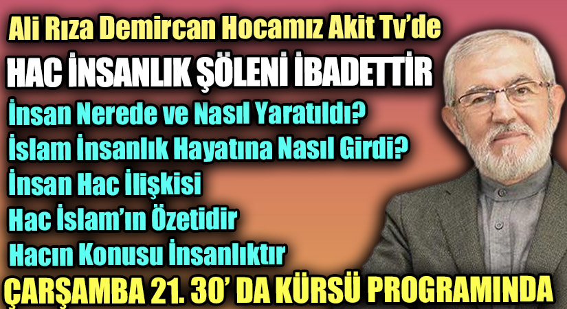 Ali Rıza Demircan Hocamız AKİT TV’de