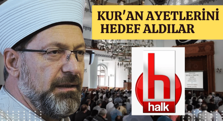 HALK TV, KUR’AN AYETLERİNİ HEDEF ALDI