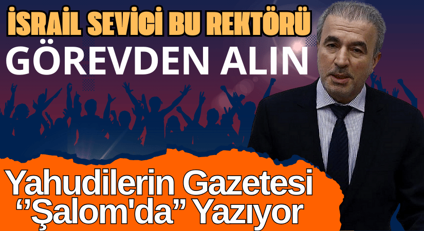 Rektörü Naci Bostancı İsrailli şarkıcıya destek Çıktı