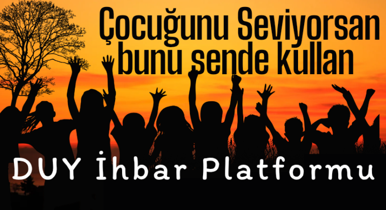 DUY İhbar Platformu nedir?