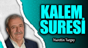 KALEM SURESİ