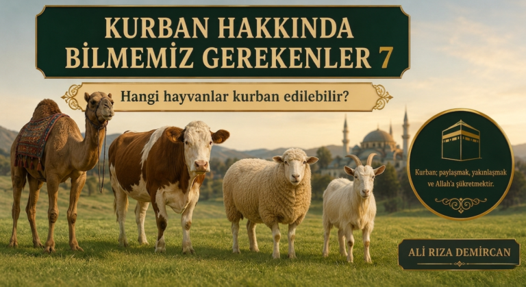 KURBAN EDİLEBİLEN HAYVANLAR