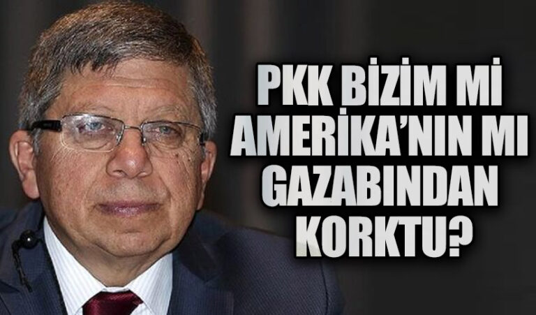 PKK BİZİM Mİ AMERİKA’NIN MI GAZABINDAN KORKTU?