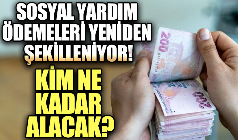 Sosyal Yardımlarda Temmuz Zammı: Kim Ne Kadar Alacak?