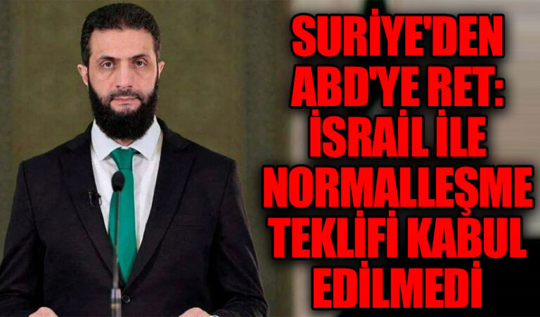 Suriye’den ABD’ye Ret: İsrail ile Normalleşme Teklifi Kabul Edilmedi