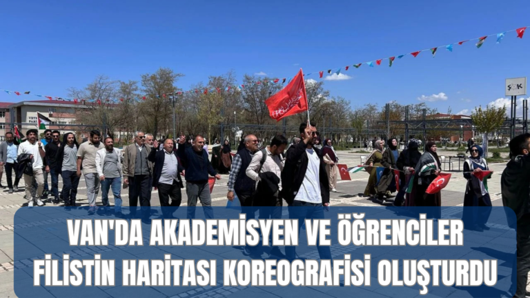 Van’da Akademisyen ve Öğrenciler Filistin Haritası Koreografisi Oluşturdu