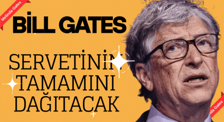 Milyarder iş insanı Bill Gates, servetinin tamamını hayır işlerine bağışlayacağını duyurdu