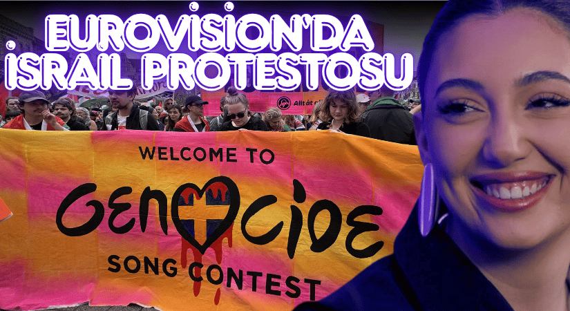 Eurovision’da İsrail Protesto Edildi