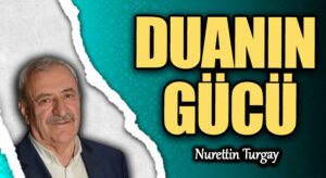 DUANIN GÜCÜ