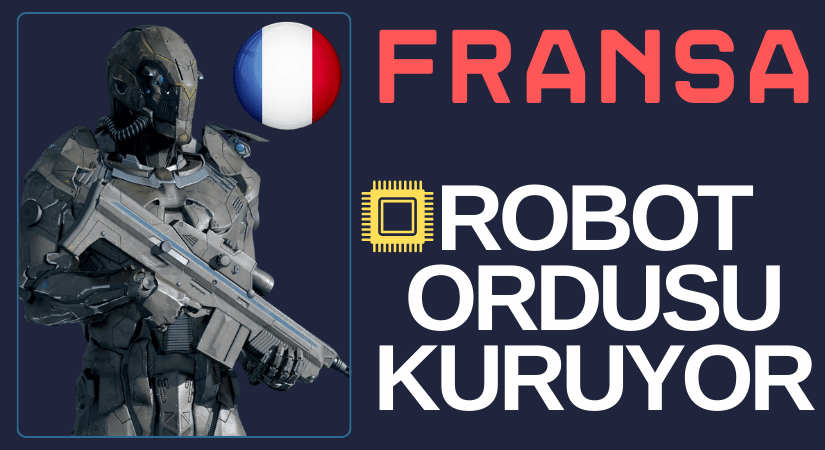 Fransa, Robot Ordusu Kuruyor