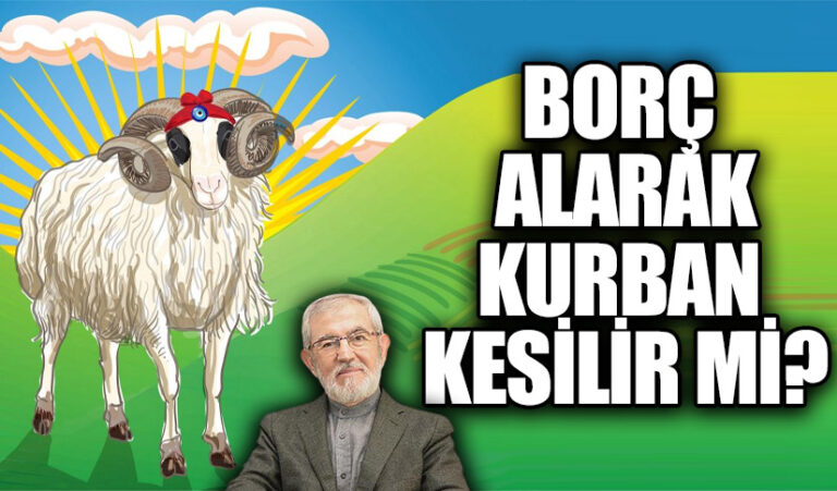 BORÇ ALARAK KURBAN KESİLİR Mİ?