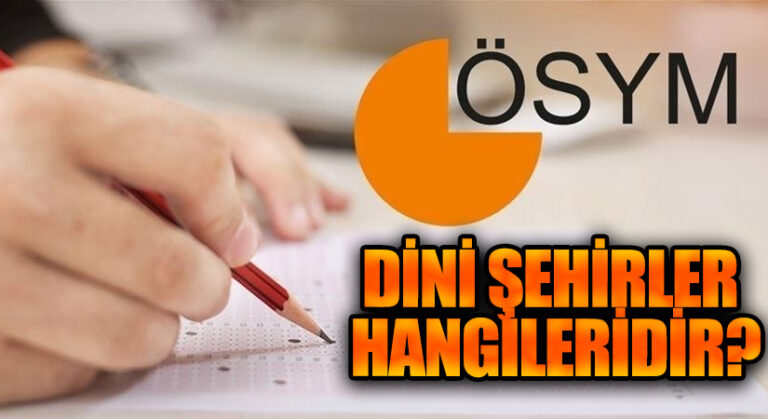 DİNİ ŞEHİRLER HANGİLERİDİR?