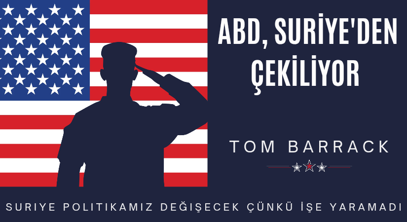 AMERİKA BİRLEŞİK DEVLETLERİ, Suriye’den Çekiliyor